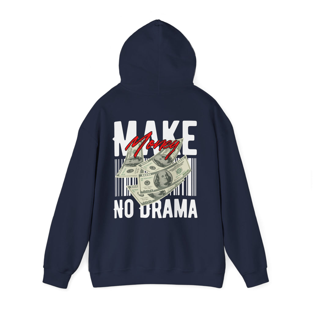 Men’s Funny Hoodie – Make Money, No Drama